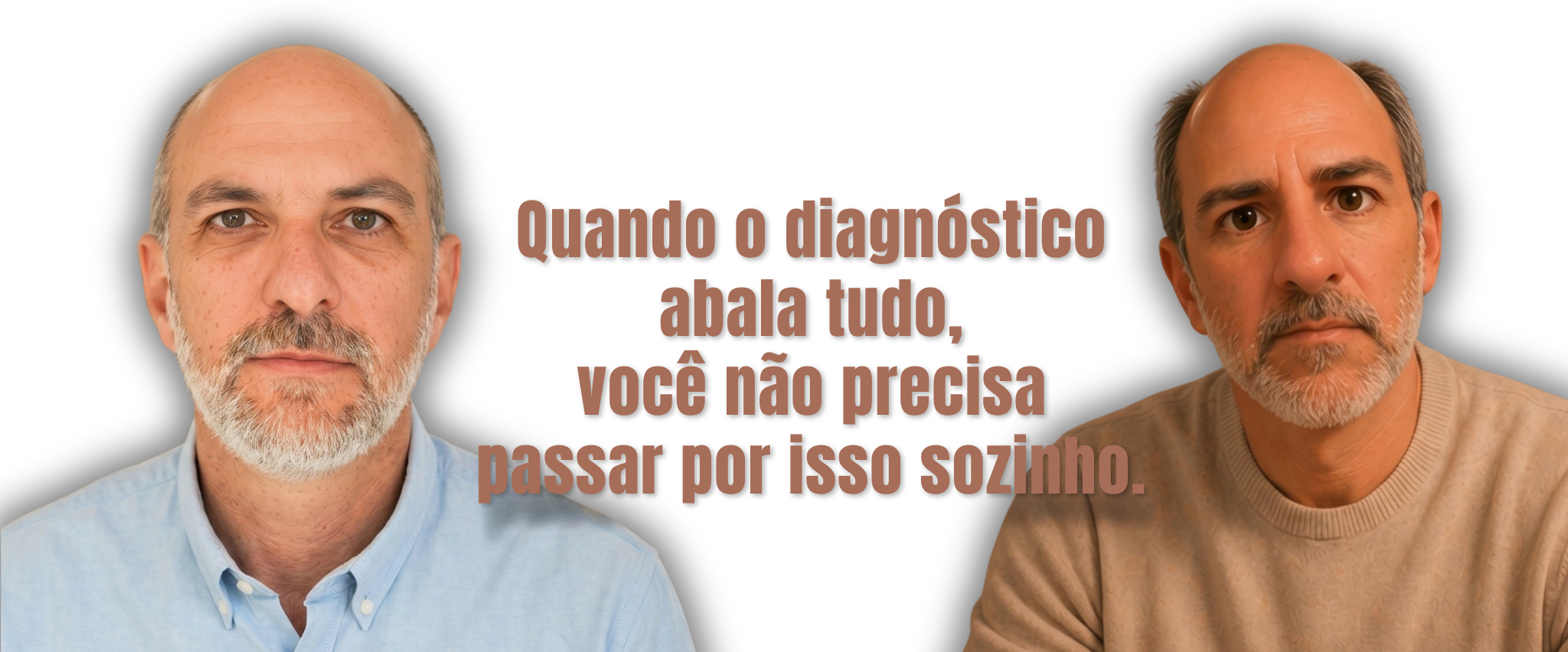 Ricardo e Richard: Quando o diagnóstico abala tudo, você não precisa passar por isso sozinho.